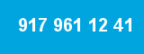 917 961 12 41 917 961 12 41